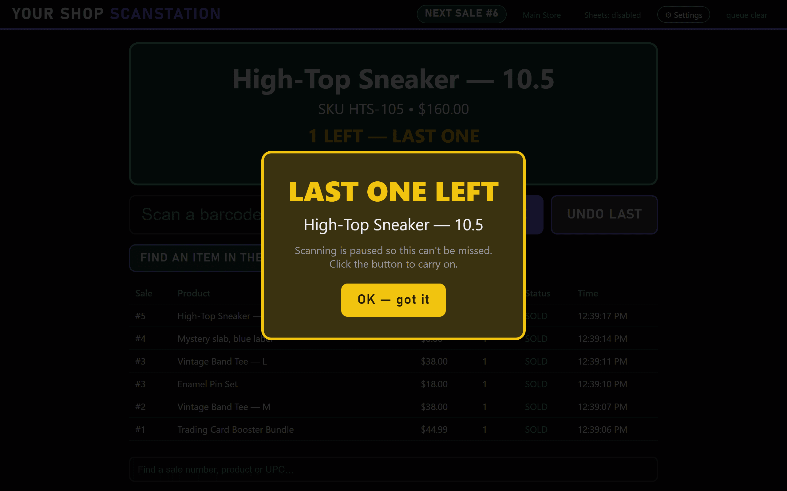 A Last One Left warning for a High-Top Sneaker, size 10.5, saying scanning is paused until you click OK.