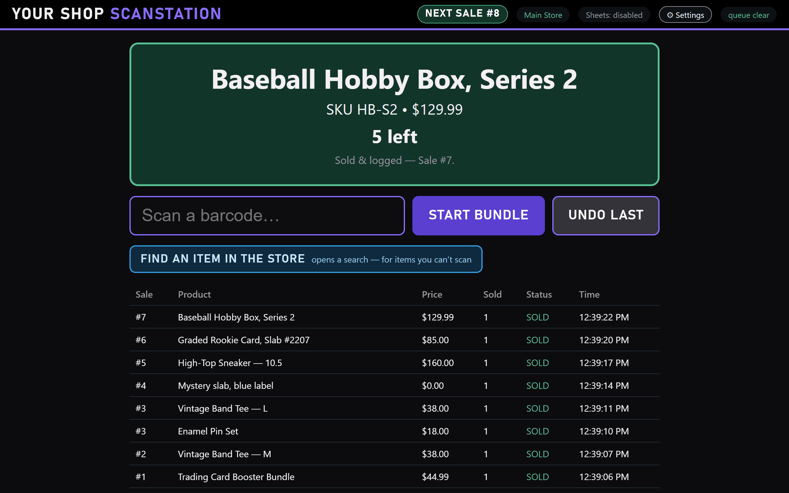 ScanStation's scan screen after sale 7: a Baseball Hobby Box, Series 2, sold and logged with 5 left, above the list of the show's sales.